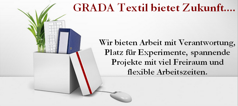 Karriere bei der GRADA-TEXTIL GmbH